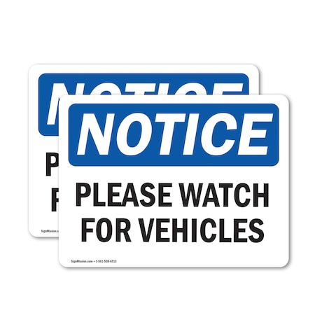 Signmission Safety Culture Sign, 24 in Width, Vinyl Decal, Rectangle OS-2PACK-NS-D-1824-L-17649